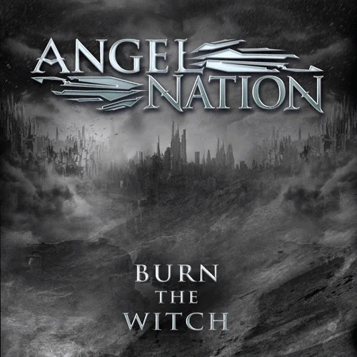 Angel Nation : Burn the Witch
